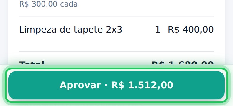 O botão de aprovar fica fixo no rodapé, com o valor nele — o cliente não precisa
      rolar o documento inteiro pra achar.